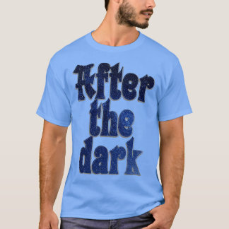 Nach der Dunkelheit 1 T-Shirt