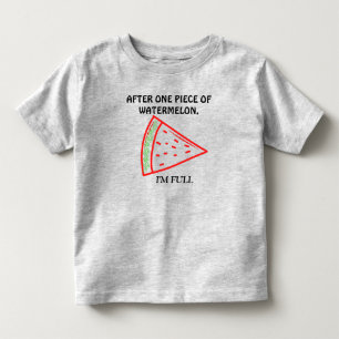 Nach Einem Stück Wassermelone Bin Ich Grau Kleinkind T-shirt