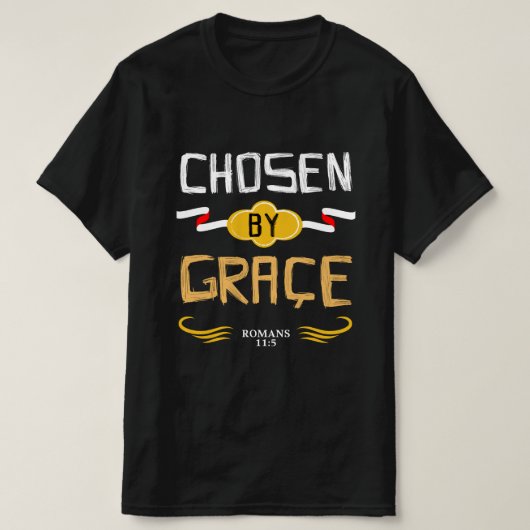 NACH GRACE AUSGEWÄHLT T-Shirt (Design vorne)