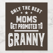 Nach Granny befördert Weinetikett (Einzelnes Label)