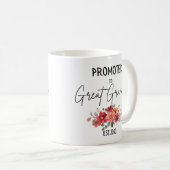 Nach Großgroßma Est 2023 befördert, Urgroßmutter Kaffeetasse (VorderseiteRechts)