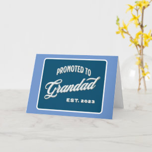 Nach Großost befördert. 2023 für neuen Großvater Karte