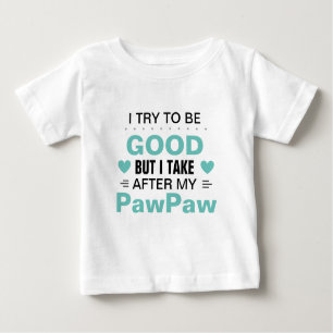 Nach meinem PawPaw-T - Shirt