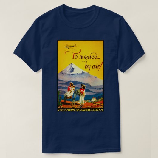 Nach Mexiko mit einem Reiseplakat für Jahrgänge T-Shirt (Design vorne)