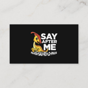 Nach mir Parasaurolophus Niedlich Dinosaurier Saur Visitenkarte
