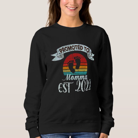 Nach Momma 2022 zur ersten Mama für Junge Mutter b Sweatshirt (Vorderseite)