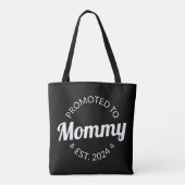 Nach Mommy Est befördert. 2024 I Tasche (Rückseite)