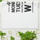 Nach Montag und Dienstag Handtuch (Gefaltet)