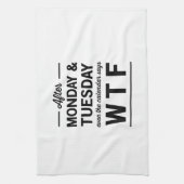 Nach Montag und Dienstag Handtuch (Vertikal)