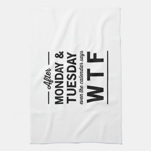 Nach Montag und Dienstag Handtuch (Vertikal)