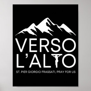 Nach Oben St Pier Giorgio Frassati Katholisch Poster