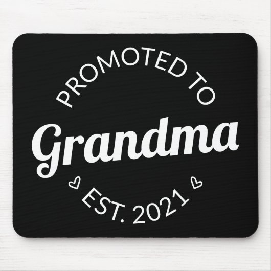 Nach Oma Est befördert. 2021 Mousepad (Vorne)