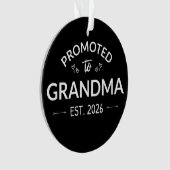 Nach Oma Est befördert. 2026 Ornament (Vorderseite)