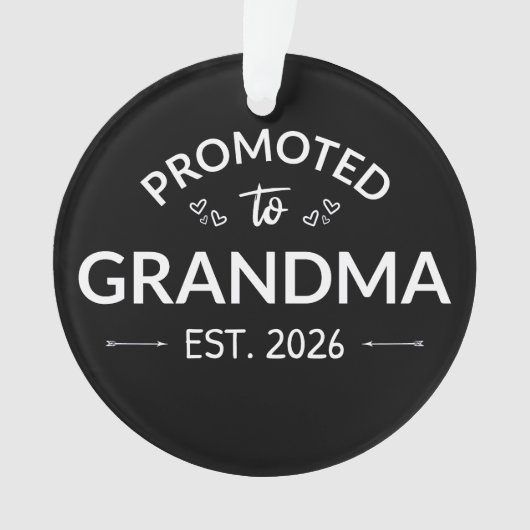 Nach Oma Est befördert. 2026 Ornament (Vorderseite)