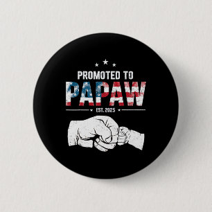Nach Papaw Anfang 2025 zum ersten Mal Papaw Pater Button