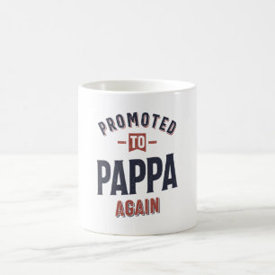 Nach Pappa wieder befördert   Vater Opa Kaffeetasse