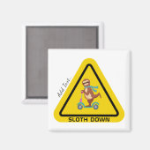 Nach unten | Funny Sloth Riding Scooter Template Magnet (Vorderseite/Rückseite)