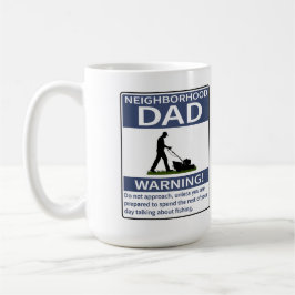 Nachbarschaft Vater Blaue Warnung Kaffeetasse