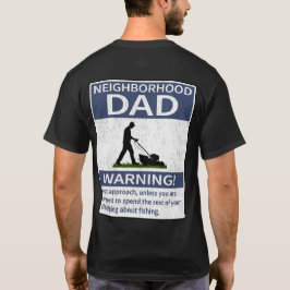 Nachbarschafts-Vater Blaue Warnung vor und zurück T-Shirt