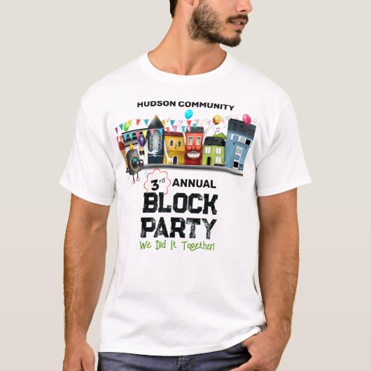 Nachbarschaftsblock-Party T-Shirt (Vorderseite)