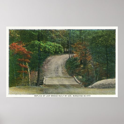 Nachbildung der letzten Brücke von Gen Burgoyne Poster (Vorne)