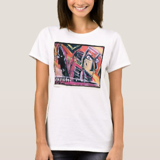 NACHBORHOOD WATCH T-Shirt