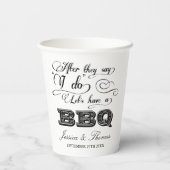 Nachdem sie sagen, ich Ließ eine GRILLEN haben! Ho Pappbecher (Rückseite)