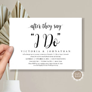 Nachdem sie sagen, ich tue es, Hochzeit Elopement Einladung