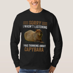Nachdenken über Capybaras Tier Capybara Humor T-Shirt