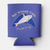 Nachhaltige Fischerei zu einer Lebensform machen Dosenkühler (Vorderseite)