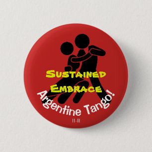 Nachhaltige Umarmung! Argentinien-Tango Button