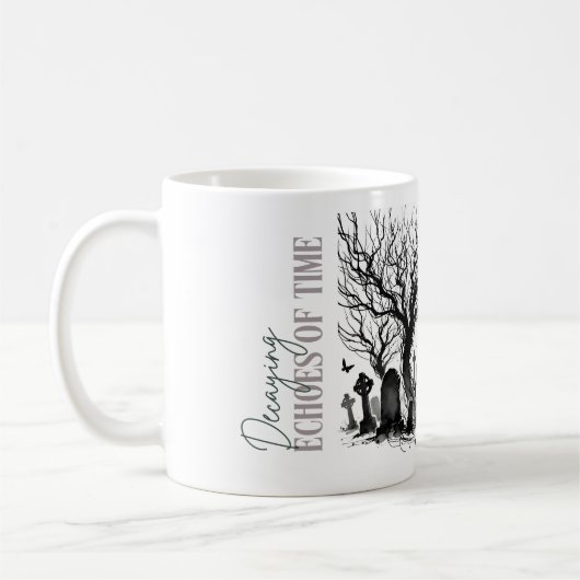 Nachlassen der Echos der Zeit Kaffeetasse (Links)