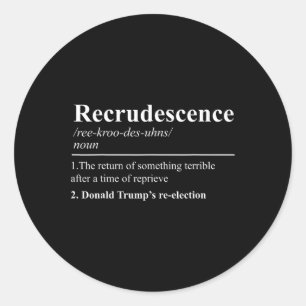 Nachlässigkeit Definition Funny Anti Trump wiederg Runder Aufkleber