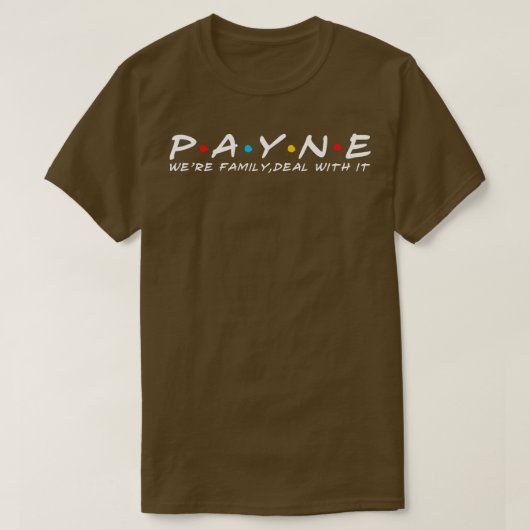 Nachname der Payne-Familie T-Shirt (Design vorne)