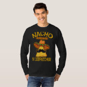 Nacho Average 911 Dispatcher Mexican Messenger Cin T-Shirt (Vorne ganz)