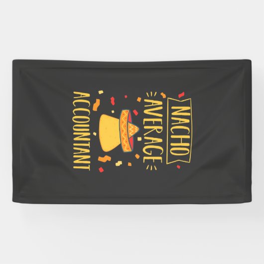 Nacho Average Accountant Banner (Horizontal)