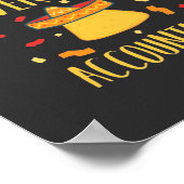 Nacho Average Accountant Poster (Ecke)