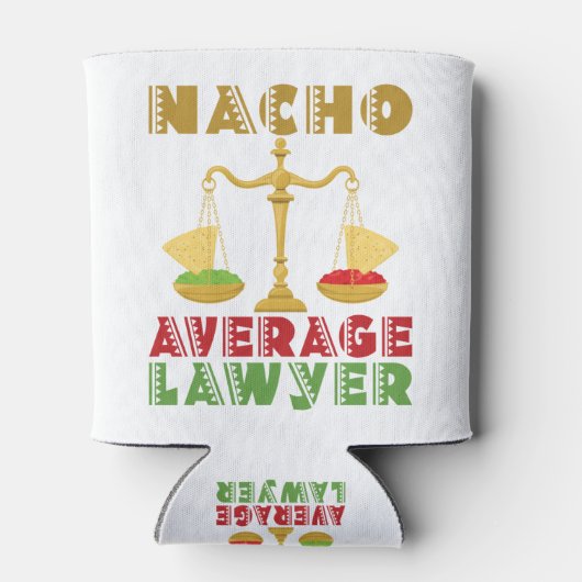 Nacho Average Anwalt Dosenkühler (Rückseite)