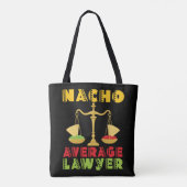 Nacho Average Anwalt Funny Cinco de Mayo Tasche (Rückseite)