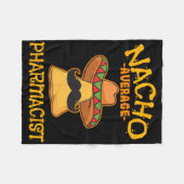 Nacho Average Apotheker Mexican Cinco De Mayo Fie Fleecedecke (Vorderseite (Horizontal))