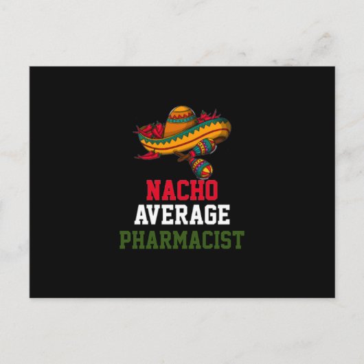 Nacho Average Apotheker Postkarte (Vorderseite)