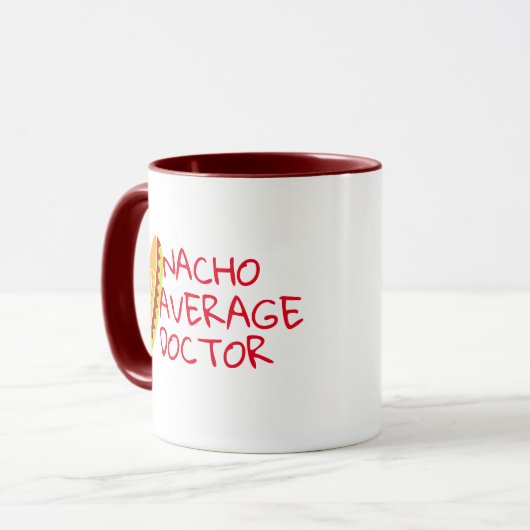 Nacho Average Arzt Medical Pun Funny Coffee Tasse (Vorderseite Links)