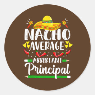 Nacho Average Assistentin Cinco De Mayo Runder Aufkleber