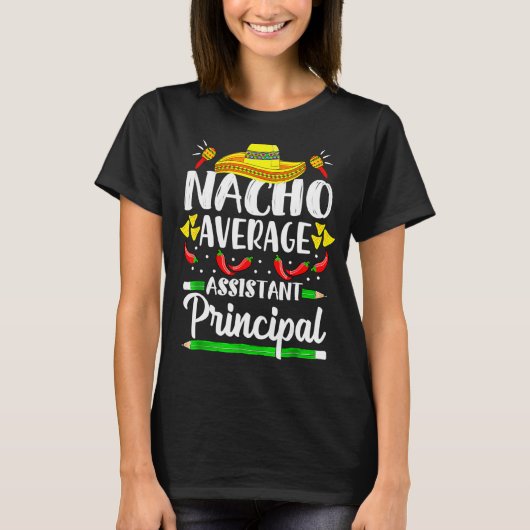 Nacho Average Assistentin Cinco De Mayo Te T-Shirt (Vorderseite)