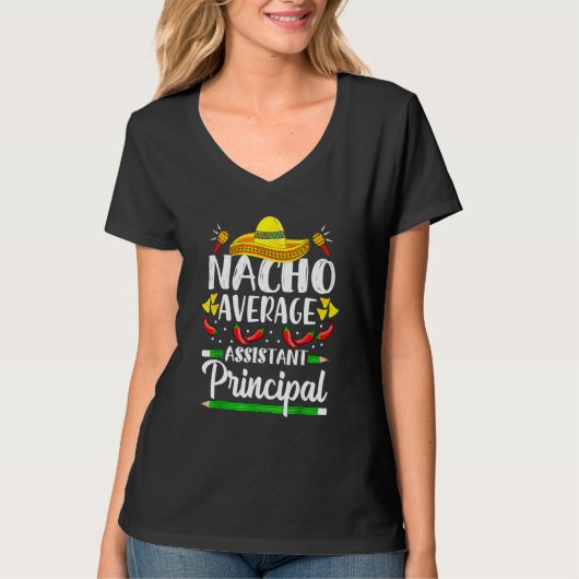 Nacho Average Assistentin Cinco De Mayo Te T-Shirt (Vorderseite)