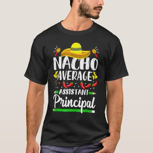 Nacho Average Assistentin Cinco De Mayo Te T-Shirt (Vorderseite)
