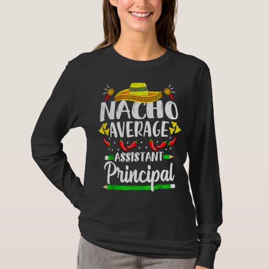 Nacho Average Assistentin Cinco De Mayo Te T-Shirt (Vorderseite)