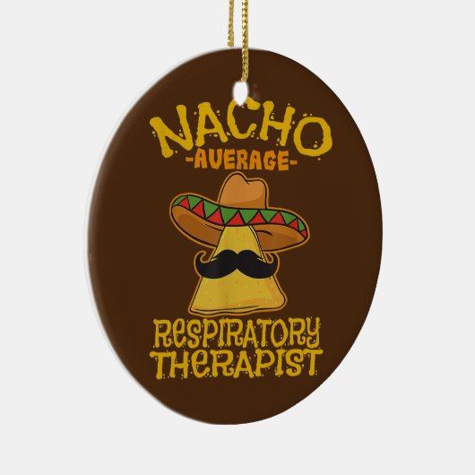 Nacho Average Atemtherapeut RT Asthma Keramik Ornament (Rechts)