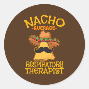 Nacho Average Atemtherapeut RT Asthma Runder Aufkleber