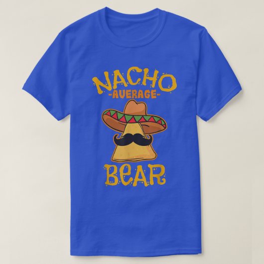 Nacho Average Bear Personalized Name Funny Taco T-Shirt (Design vorne)